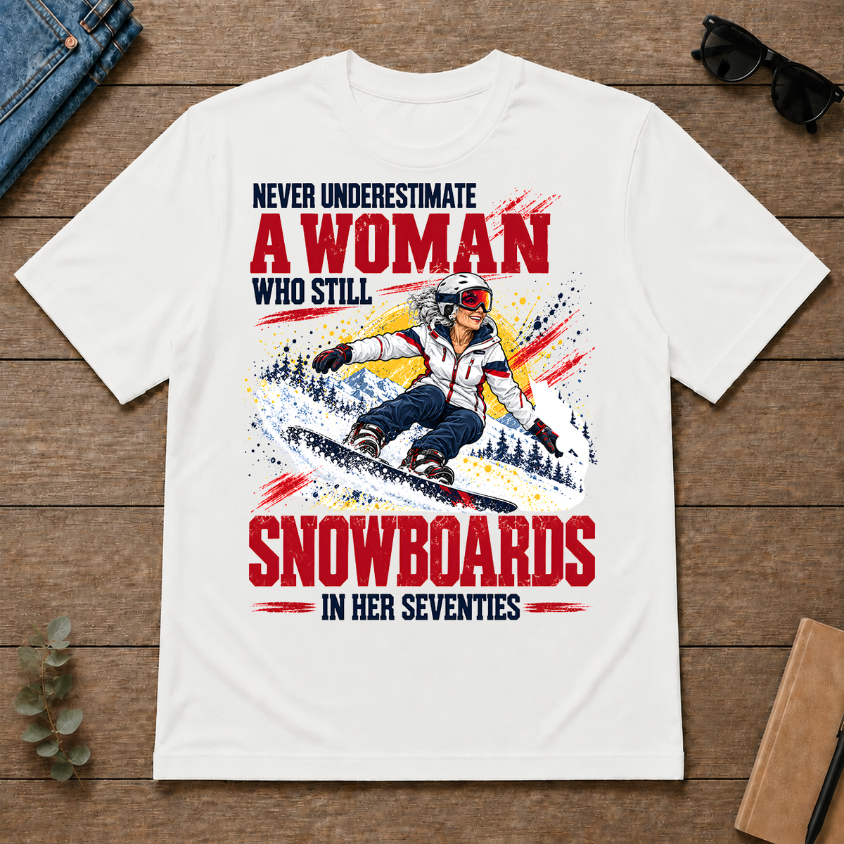 A Woman Still Snowboards In Her 70s - white - TS2D-White