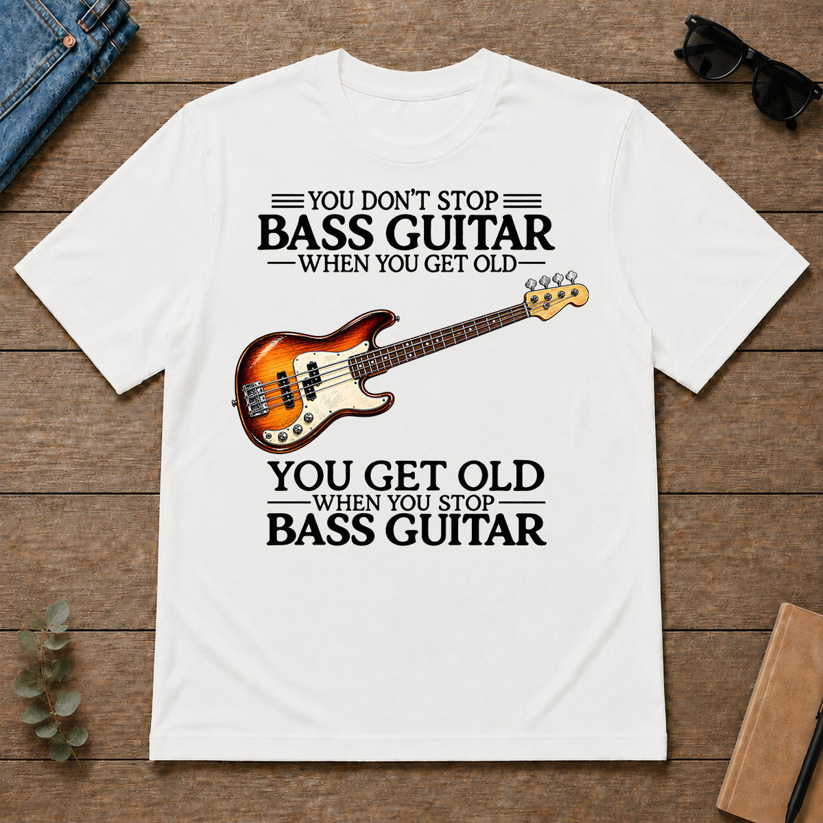 Don't Stop Playing Bass Guitar Vintage Art - white - TS2D-White
