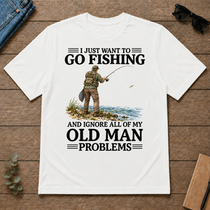 I Just Want To Go Fishing - white - TS2D-White