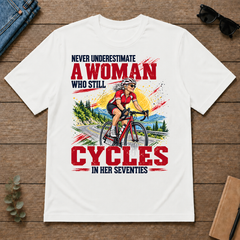 A Woman Still Cycles In Her 70s - white - TS2D-White