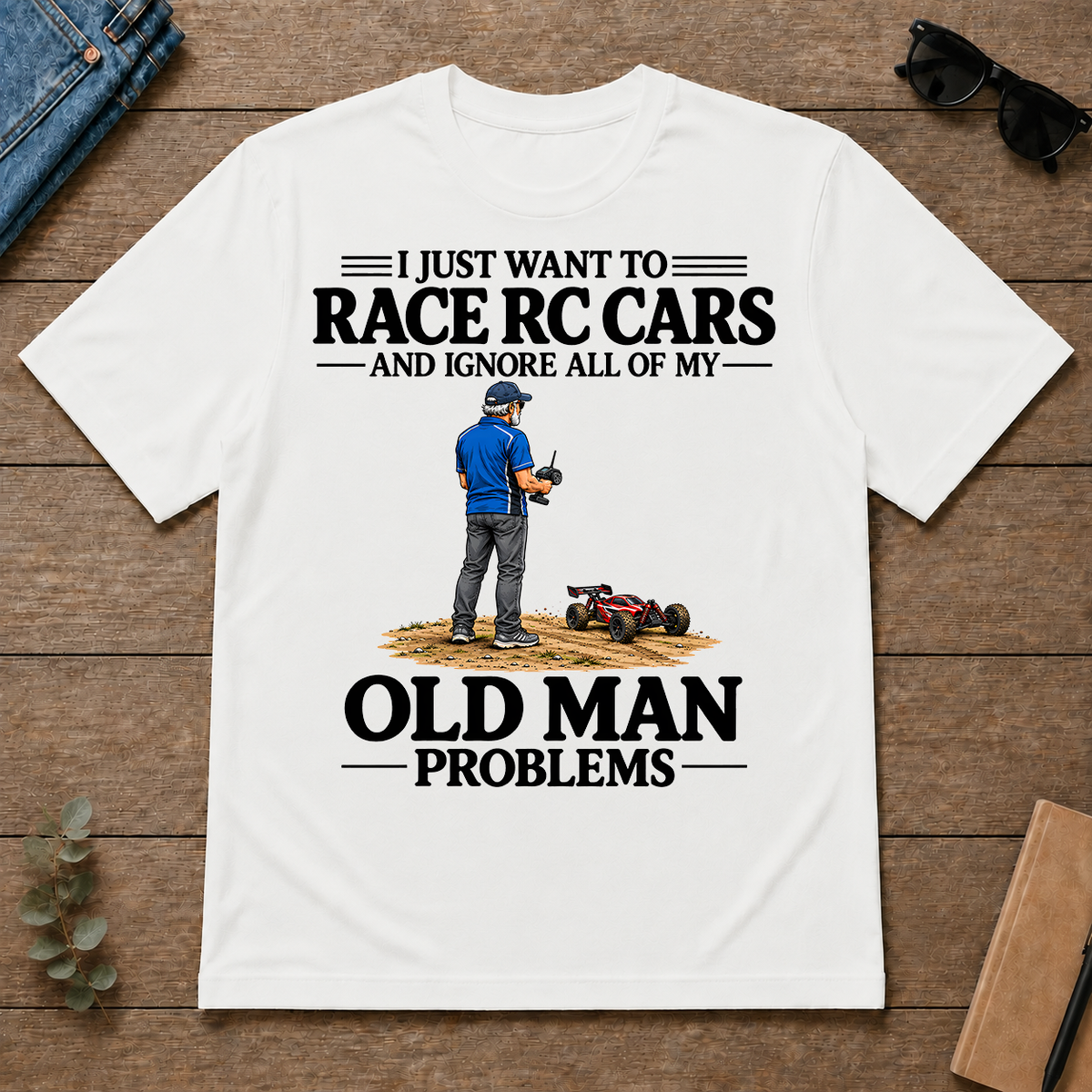 I Just Want To Race RC Cars - white - TS2D-White