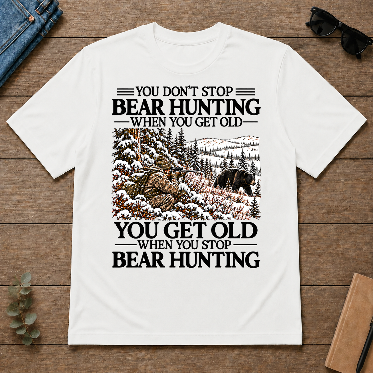 Don't Stop Black Bear Hunting Snow - white - TS2D-White
