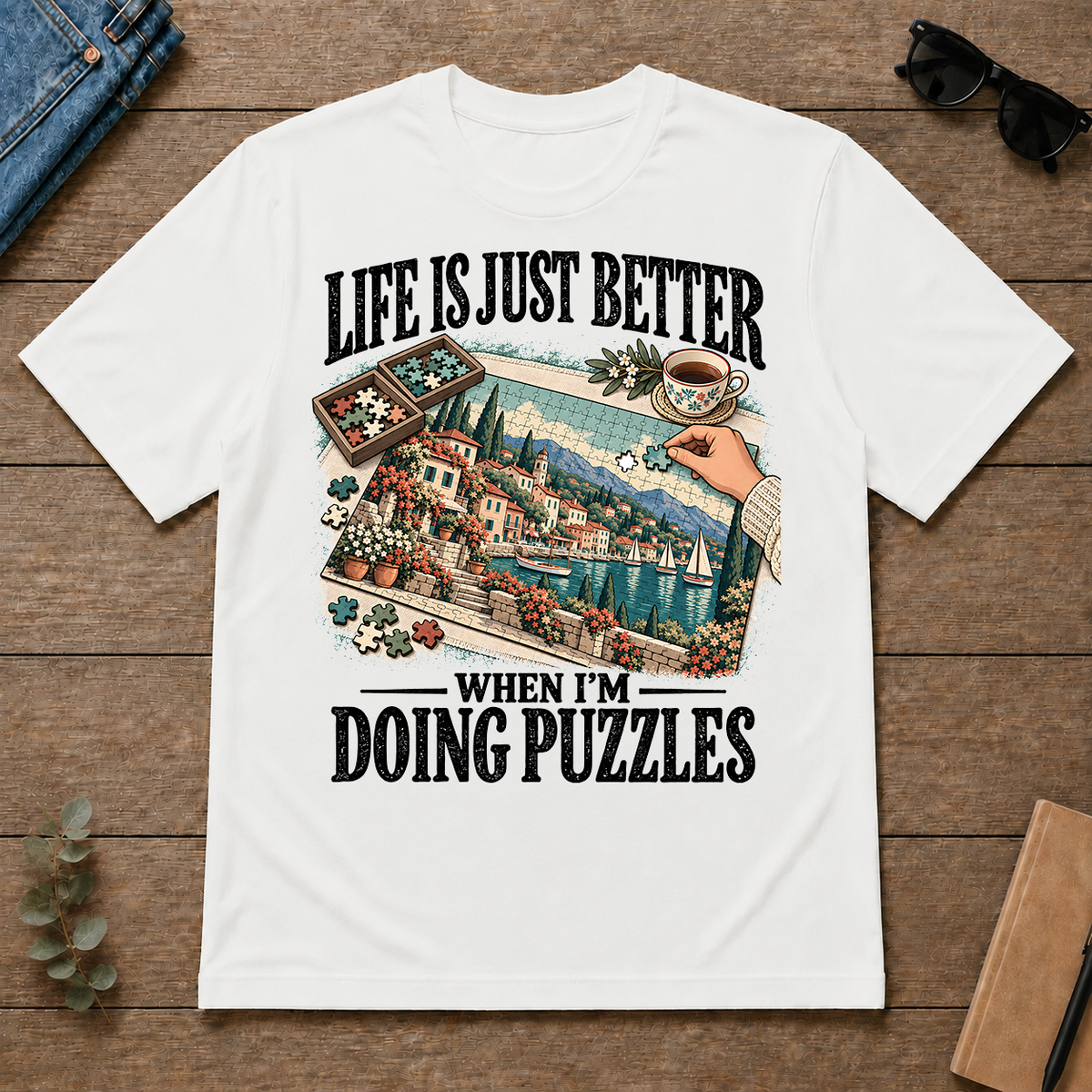 Life Is Just Better When I'm Doing Puzzles - white - TS2D-White