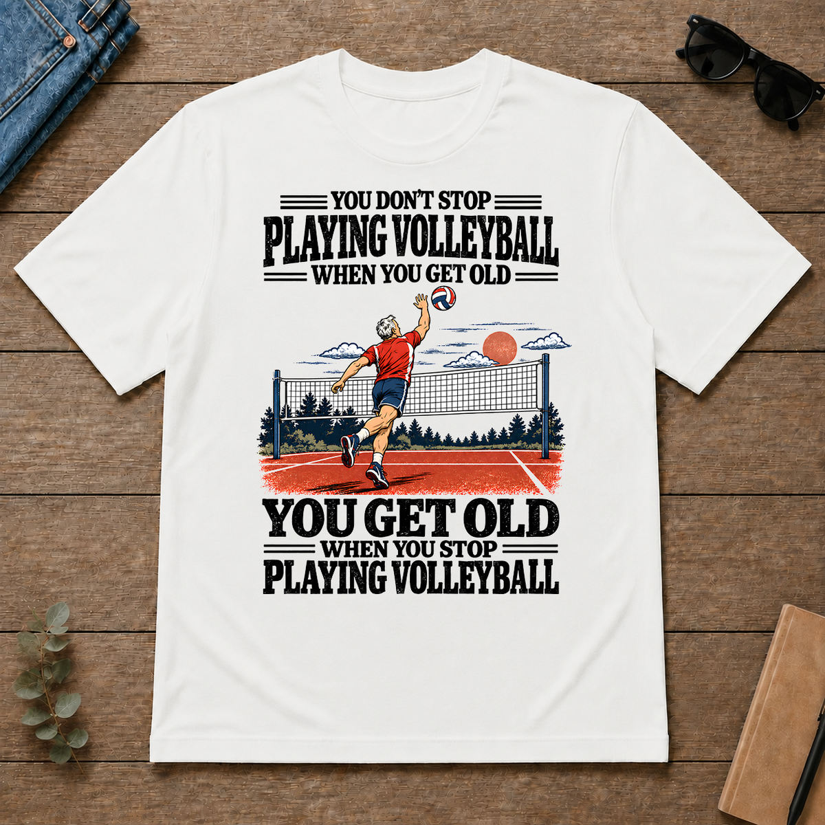 You Get Old When You Stop Playing Volleyball - white - TS2D-White