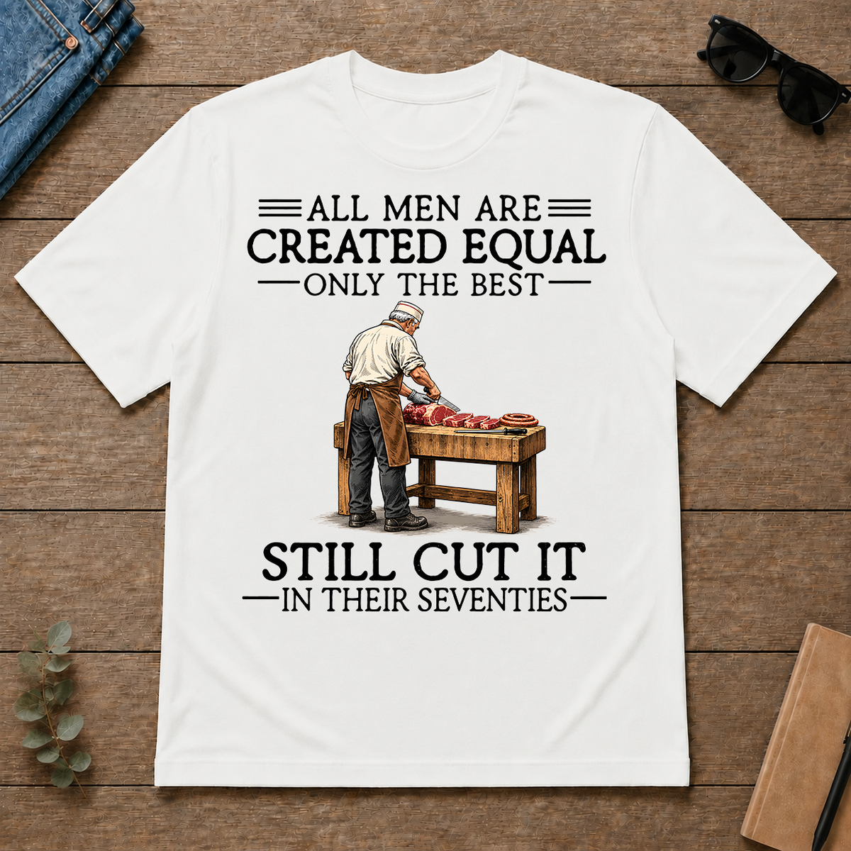 All Men Are Created Equal Only The Best Still Cut It 70s - white - TS2D-White
