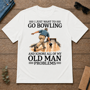 I Just Want To Go Bowling - white - TS2D-White
