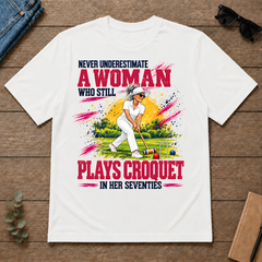 A Woman Still Plays Croquet In Her 70s - white - TS2D-White