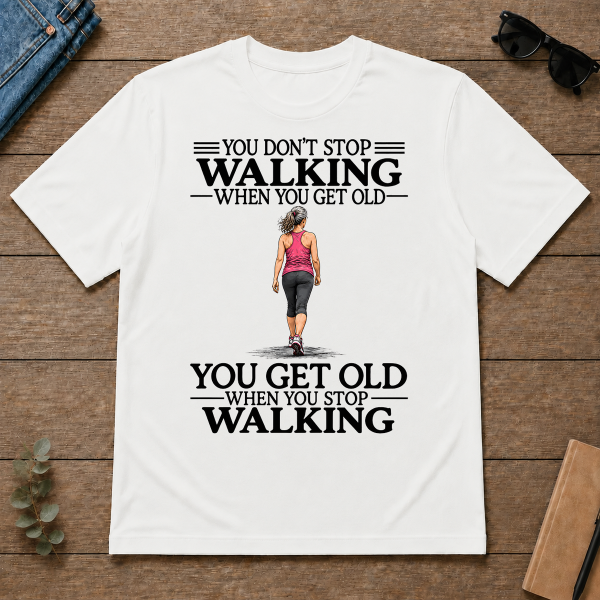 Don't Stop Walking - white - TS2D-White