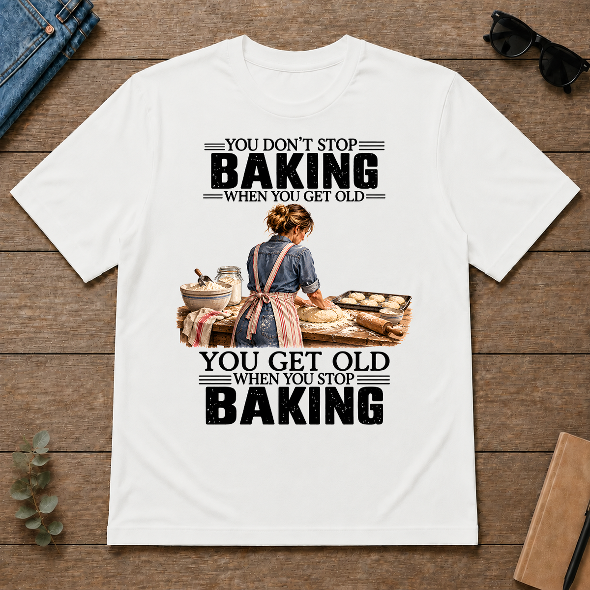 Vinatge You Get Old When You Stop Baking - white - TS2D-White