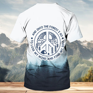 Chill To Lost My Mind and Find My Soul All Over Print Shirt