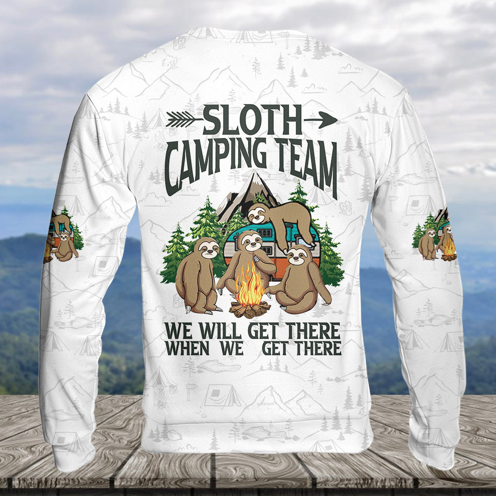 Sloth Camping Team We Will Get There When We Get There All Over Print Shirt