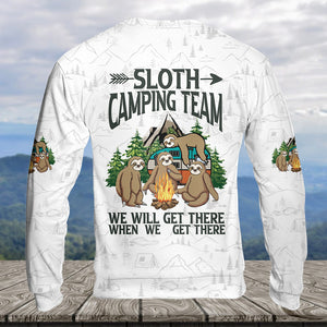 Sloth Camping Team We Will Get There When We Get There All Over Print Shirt