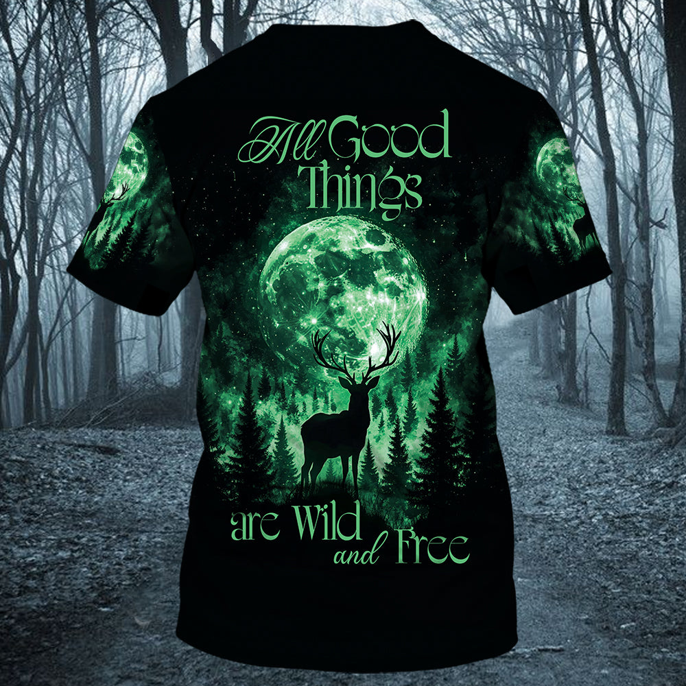 All Good Things Are Wild And Free All Over Print Shirt
