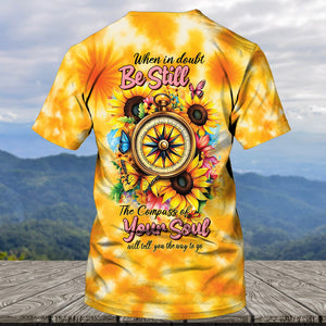When In Doubt Be Still All Over Print Shirt