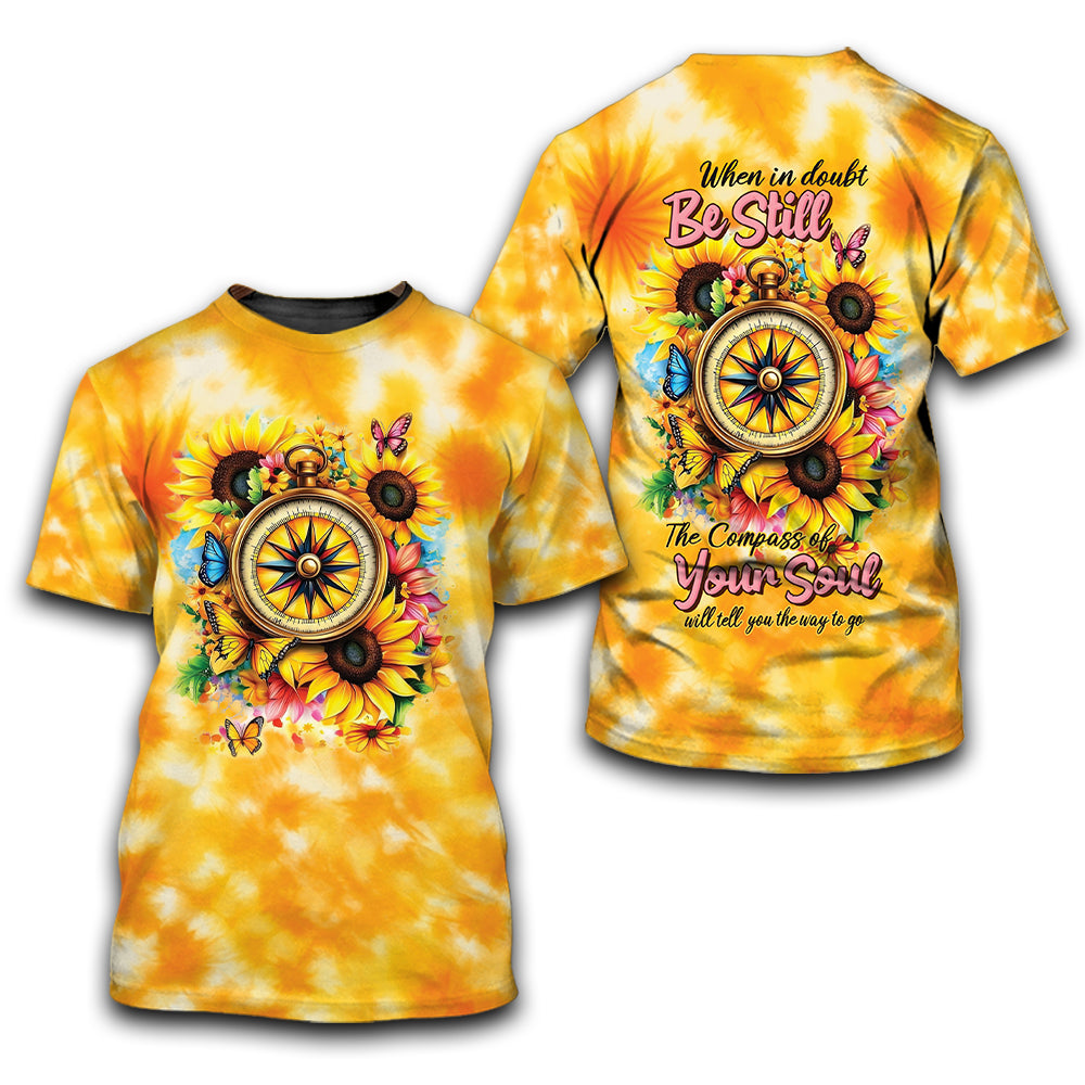 When In Doubt Be Still All Over Print Shirt